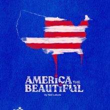 Cast Set For UK Premiere of Neil LaBute’s AMERICA THE BEAUTIFUL