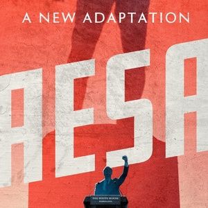 CAESAR, A Contemporary Shakespeare Adaptation, Comes to
Philadelphia Theatre Company
