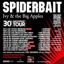 SPIDERBAIT to Kick Off IVY & THE BIG APPLES 30th Anniversary Tour with Local Openers