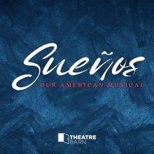 Linedy Genao, Robi Hager and More Will Be Featured on SUEÑOS: OUR AMERICAN MUSICAL…