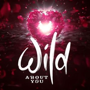 WILD ABOUT YOU Will Hold Industry Reading in March