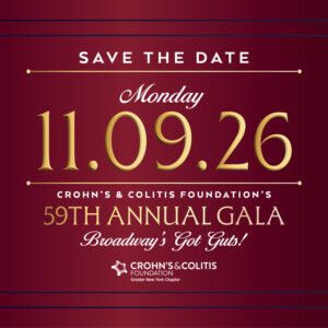 Crohn's & Colitis Foundation to Host 59th Annual BROADWAY'S GOT GUTS! Gala