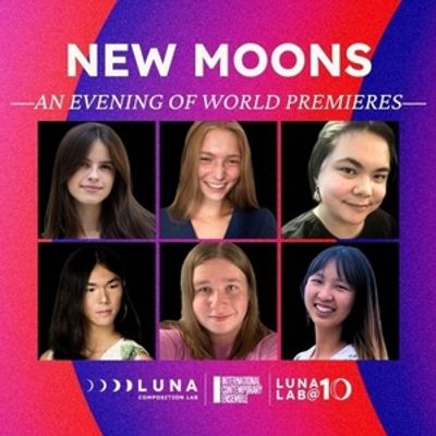 Luna Composition Lab Will Celebrate 10th Anniversary With NYC Performances
