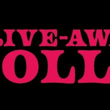 DRIVE-AWAY DOLLS Will Be Available This Month