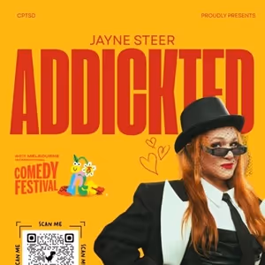 Jayne Steer Will Debut ADDIKTED at Melbourne Comedy Festival