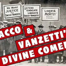 SACCO AND VANZETTI'S DIVINE COMEDY World Premiere Opens This Month At Wellfleet Harbo