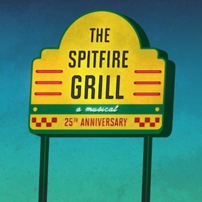 THE SPITFIRE GRILL Celebrates 25 Years with James Valcq Directing at Skylight Music Theatre