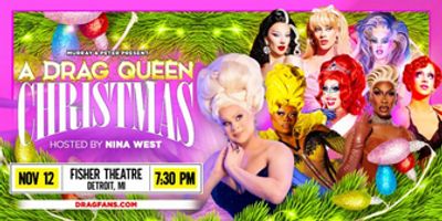 A DRAG QUEEN CHRISTMAS Is Coming To The Fisher Theatre In November Photo