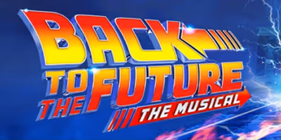 BACK TO THE FUTURE: THE MUSICAL To Play Fort Worth With $35 Digital Lottery Photo