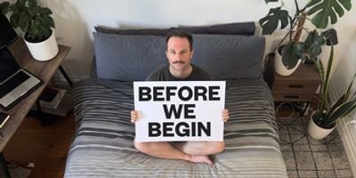 BEFORE WE BEGIN Comes to Adelaide Fringe Photo