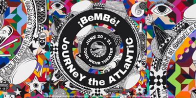 Bembé Drum & Dance Debuts BEMBÉ! JOURNEY THE ATLANTIC This Month Photo