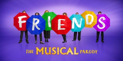 Cast Set For FRIENDS! The Musical Parody UK and Ireland Tour Photo