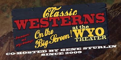Classic Western Film Series Returns to the WYO in January Photo