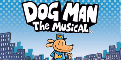 DOG MAN: THE MUSICAL to Launch 2025-2026 National Tour Photo