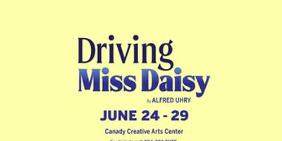 DRIVING MISS DAISY Comes to West Virginia Public Theatre in June Photo