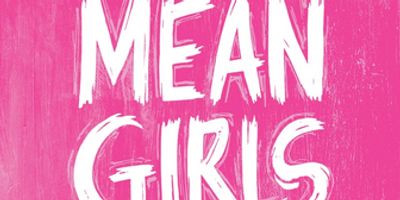 Full Cast Set for MEAN GIRLS Regional Premiere at La Mirada Photo