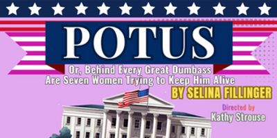 Generic Theater Will Present POTUS in Norfolk This March Photo