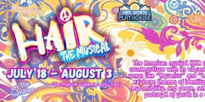 HAIR Opens July 18 at Lake Worth Playhouse Photo
