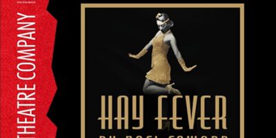 HAY FEVER Will Come to The Human Race Theatre Company in April Photo
