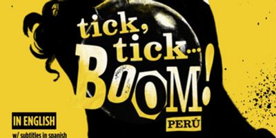 TICK, TICK... BOOM! Will Be Presented in Lima in New International Production Photo