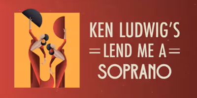 Good Theater Will Present LEND ME A SOPRANO Photo