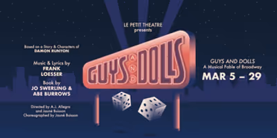 GUYS AND DOLLS to be Presented at Le Petit Theatre Photo
