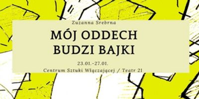 MÓJ ODDECH BUDZI BAJKI Comes to Teatr Wielki Photo