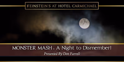 MONSTER MASH – A NIGHT TO DISMEMBER To Haunt Feinstein’s At Hotel Carmichael Photo