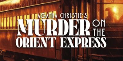 MURDER ON THE ORIENT EXPRESS to be Presented at Flat Rock Playhouse Photo