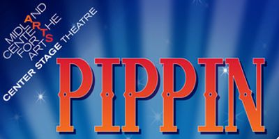 Midland Center For The Arts To Produce PIPPIN; Replacing Previously Announced 1776 Photo