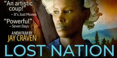 Northern Stage to Host Special Film Screening of LOST NATION Photo