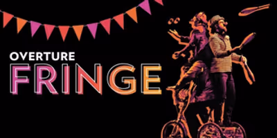 FRINGE FESTIVAL Set For Overture Center For The Arts Photo