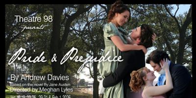 PRIDE AND PREJUDICE To Open At Theatre 98 This Month Photo