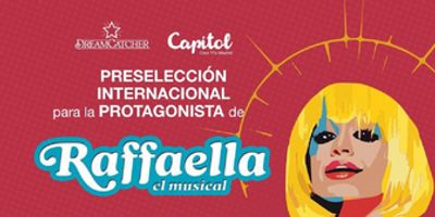 CASTING CALL: Dreamcatcher convoca audiciones para la protagonista de RAFFAELLA, El Musica Photo