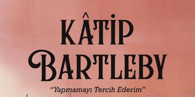 REVIEW: Cihangir Atölye Sahnesi Presents Kâtip Bartleby Photo