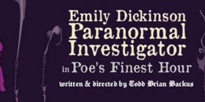 Reading of EMILY DICKINSON: PARANORMAL INVESTIGATOR IN POE'S FINEST HOUR Comes to Portland Photo