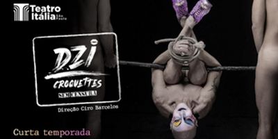 Musical DZI CROQUETTES SEM CENSURA is Coming to São Paulo Photo