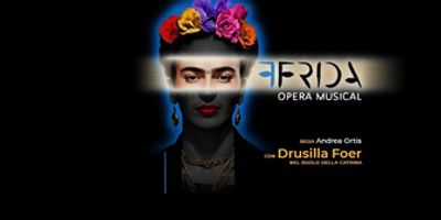 Review: FRIDA OPERA MUSICAL al Teatro Arcimboldi Milano Photo