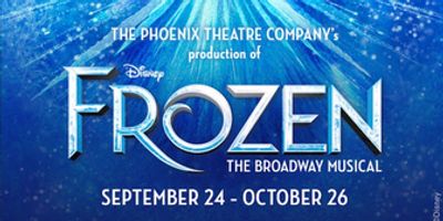 Review: FROZEN: THE BROADWAY MUSICAL at The Phoenix Theatre Company Photo