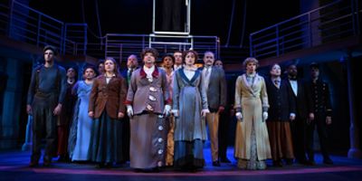 Review: All Hands on Deck for TITANIC, THE MUSICAL at Omaha Community Playhouse! Photo