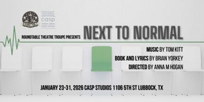 Roundtable Theatre Troupe Reveals Creative Team and Cast For NEXT TO NORMAL Photo