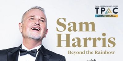 Sam Harris Brings BEYOND THE RAINBOW to Tulsa PAC Photo