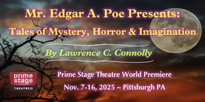 World Premiere of MR. EDGAR A. POE PRESENTS to Open at New Hazlett Theater Photo
