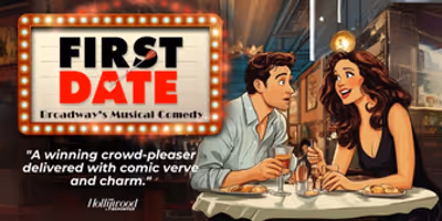 Spotlight: FIRST DATE at Pompano Beach Cultural Center Photo