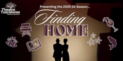 BIG FISH and More Set for Theatre Tuscaloosa 2025-26 Season Photo
