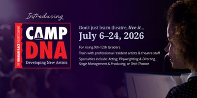 The Human Race Theatre Company to Present Camp DNA (Developing New Artists) Photo