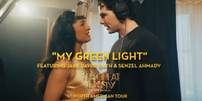 Video: THE GREAT GATSBY Tour's David Smith and Senzel Ahmady Sing 'My Green Light' Photo