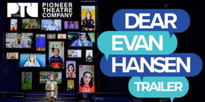 Video: DEAR EVAN HANSEN at Pioneer Theatre Company Photo