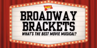 Voting Open For BroadwayWorld's Best Movie Musical Of All Time Bracket Photo