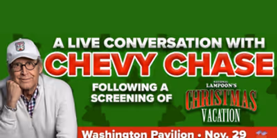 Washington Pavilion Will Host Conversation with Chevy Chase and Screening of NATIONAL LAMP Photo